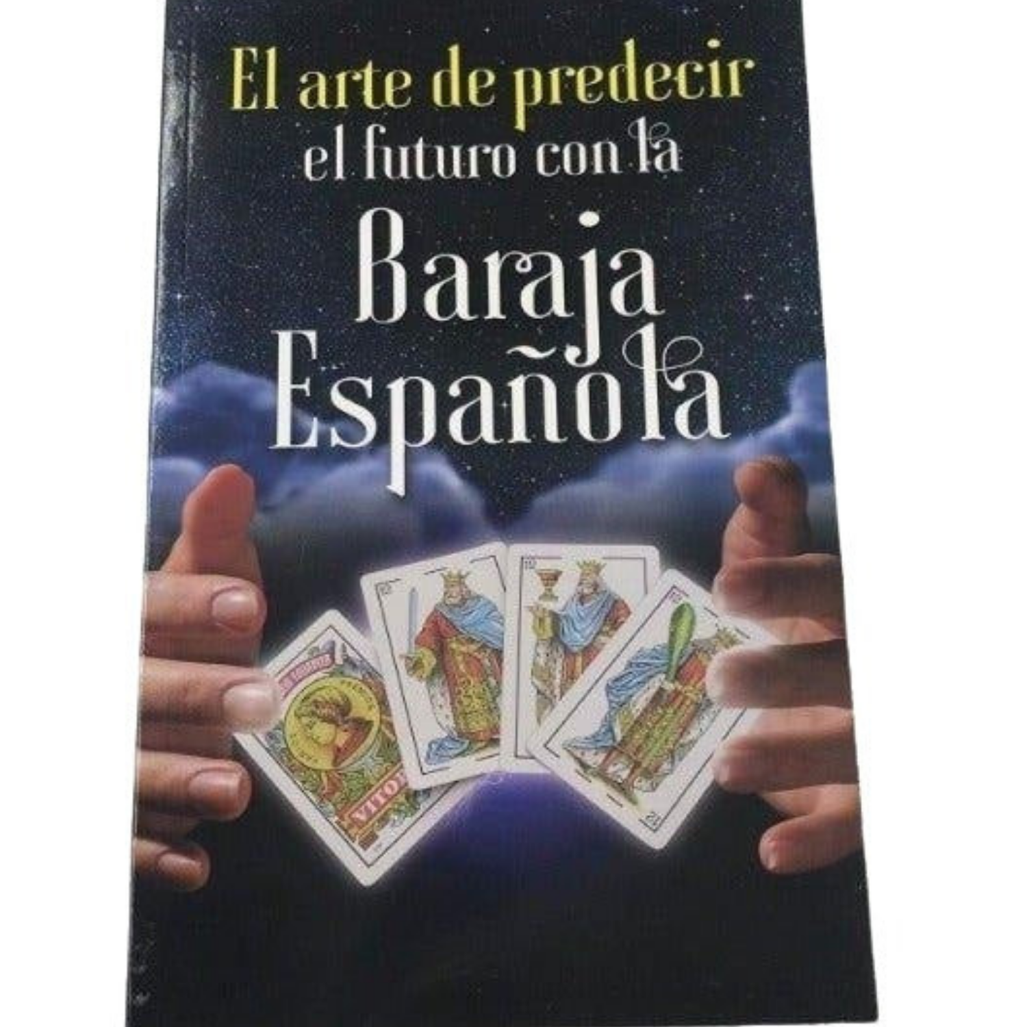 Spanish Cards Tarot Deck Plus Book - El Arte de Predecir el Futuro Baraja Espanola