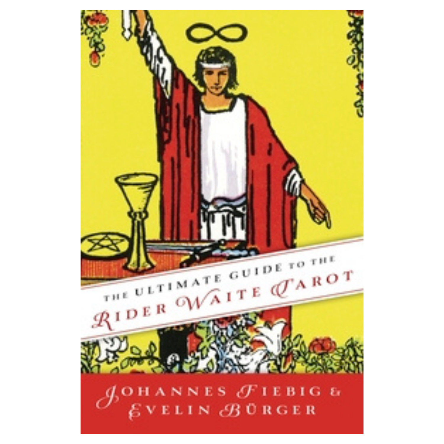 The Ultimate Guide to the Rider Waite Tarot