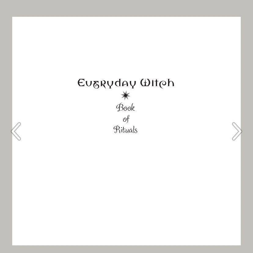 Everyday Witch Book of Rituals